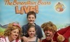 "The Berenstain Bears LIVE! in Family Matters, the Musical" Coupons New York, New York Deals