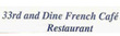 33rd & Dine French Cafe Coupons Fort Lauderdale, FL Deals