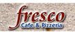 Fresco Cafe & Pizzeria Coupons Stamford, CT Deals