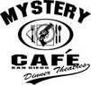 Mystery Cafe Coupons San Diego, CA Deals