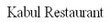 Kabul Restaurant Coupons Philadelphia, PA Deals